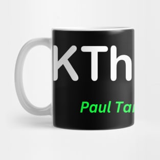 KThxBye Mug